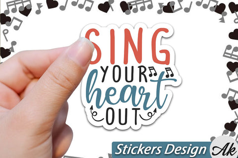 Sing your heart out Stickers Design SVG akazaddesign 