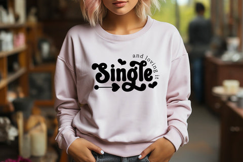 Single and Loving It, Anti Valentine SVG SVG CraftLabSVG 