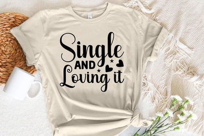 Single and loving it SVG Angelina750 