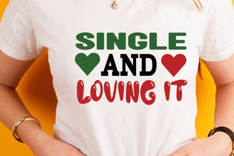 Single and loving it SVG Angelina750 