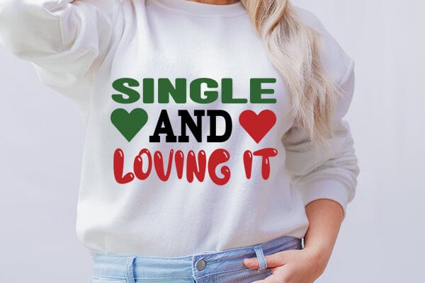 Single and loving it SVG Angelina750 