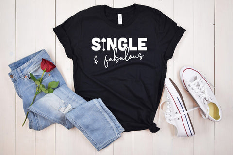 Single & Fabulous - Anti Valentine SVG SVG CraftLabSVG 