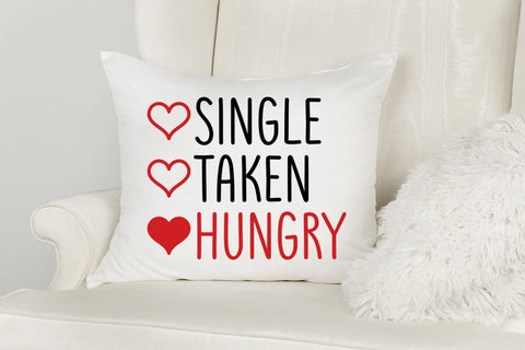 Single Taken Hungry | Anti Valentine SVG SVG CraftLabSVG 