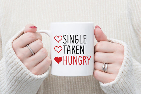 Single Taken Hungry | Anti Valentine SVG SVG CraftLabSVG 