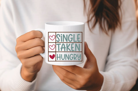 Single taken hungry svg Design SVG Regulrcrative 