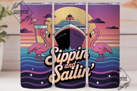 Sippin' and Sailin' 20oz Tumbler Wrap Sublimation sassyprint 