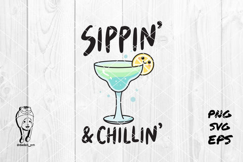 Sippin' & Chillin' Cocktail cute svg SVG dadan_pm 