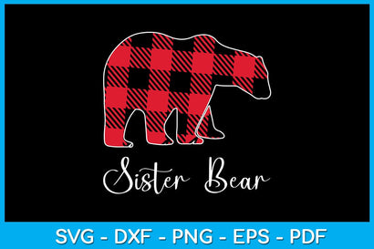 Sister Bear Buffalo Plaid Christmas SVG PNG PDF Cut File SVG Creativedesigntee 