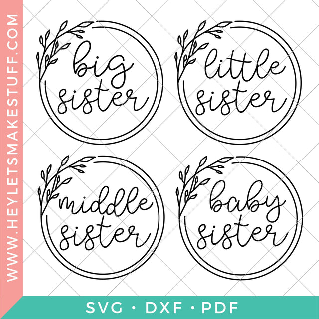 Sister Bundle 2 SVG Hey Let's Make Stuff 
