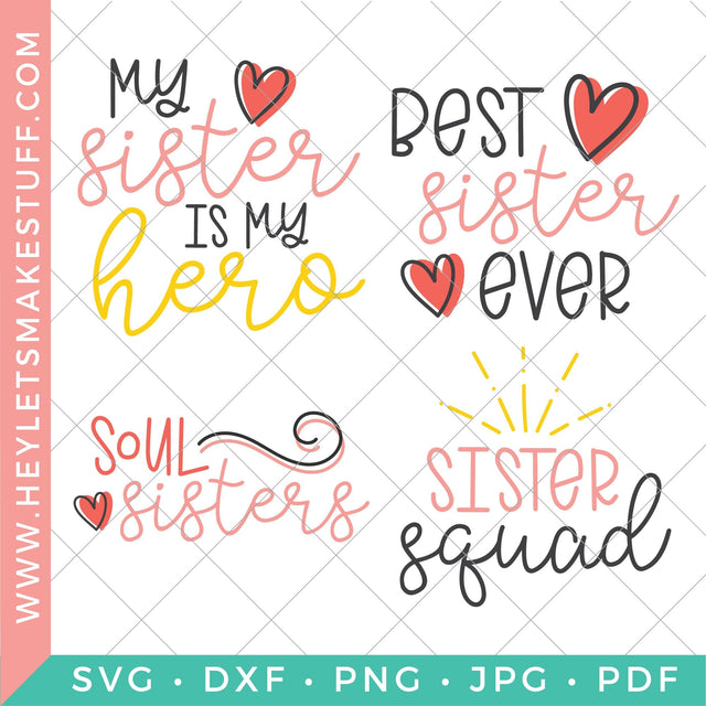 Sister Bundle SVG Hey Let's Make Stuff 