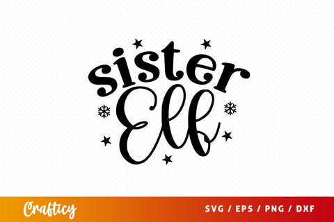Sister elf Svg Design SVG Designangry 