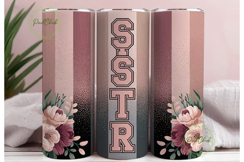 Sister Floral Glitter 20oz Tumbler Wrap Sublimation PixelChick 