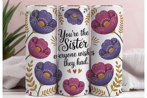 Sister Floral Tumbler Wrap PNG Sublimation PixelChick 