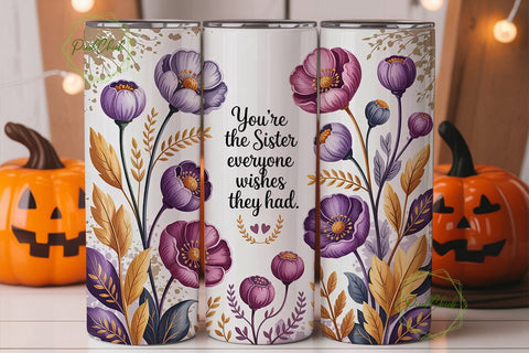 Sister Floral Tumbler Wrap PNG Sublimation PixelChick 