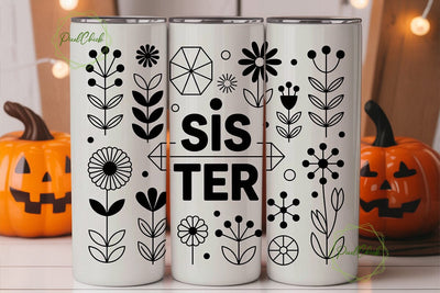 Sister Floral Tumbler Wrap Sublimation PixelChick 