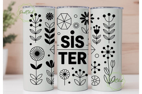 Sister Floral Tumbler Wrap Sublimation PixelChick 