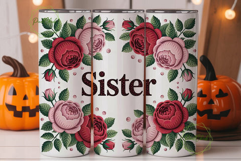 Sister Floral Tumbler Wrap Sublimation PixelChick 