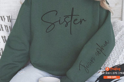 Sister Sleeve Svg Design SVG Designangry 