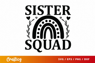Sister squad svg Design SVG Designangry 