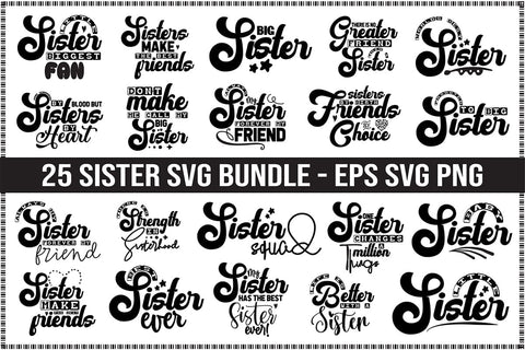 Sister Svg Bundle, Sister Quotes Svg, Funny Sister SVG orpitasn 