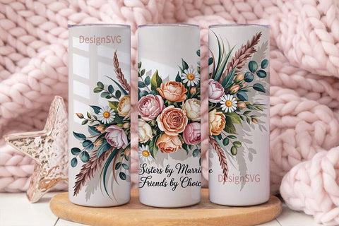 Sisters by Marriage Tumbler Wrap Sublimation DesignSVG 