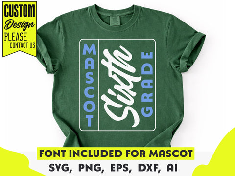 Sixth Grade Mascot SVG, Teacher Staff Shirt Design SVG DesignDestine 