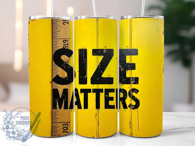 Size Matters Tumbler, Funny Drinkware, 20oz Tumbler, Sublimation Design, Sarcastic Mug, Humor Gift, Coffee Cup, Personalized Tumbler Sublimation ToriDesigns 