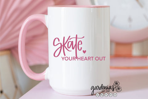 Skate Your Heart Out SVG Gardenias Art Shop 