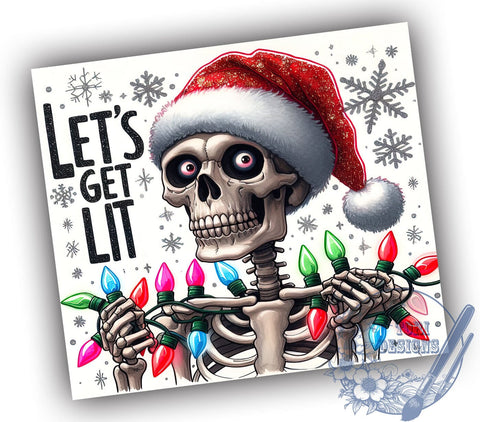 Skeleton Christmas, Let’s Get Lit, Sarcastic Tumbler, 20oz Tumbler, Holiday Sublimation, Funny Drinkware, PNG File, Christmas Humor Sublimation ToriDesigns 