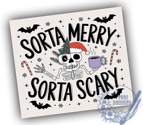 Skeleton Christmas, Sorta Merry, Sorta Scary, Tumbler Design, Sublimation PNG, 20 oz Tumbler, Halloween Christmas, Spooky Holiday Drinkware Sublimation ToriDesigns 