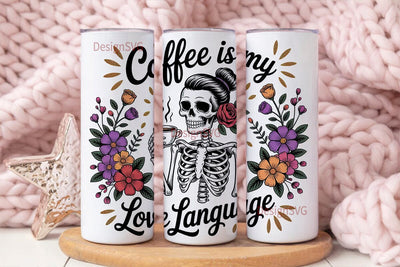 Skeleton Coffee Love 20oz Tumbler Wrap Sublimation DesignSVG 