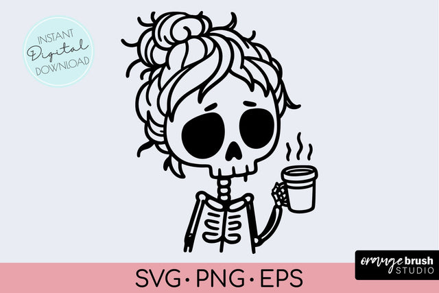 Skeleton Coffee SVG - Halloween Funny Mom Skull SVG Cricut SVG OrangeBrushStudio 