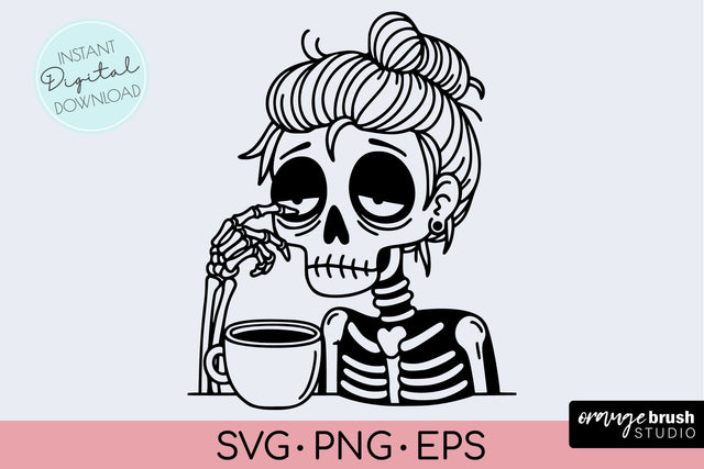 Skeleton Coffee SVG - Halloween Messy Bun Mom Skull SVG SVG OrangeBrushStudio 