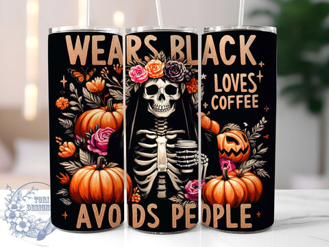 Skeleton Design, Loves Coffee, Avoids People, 20oz Tumbler, Sublimation Design, Halloween Tumbler, Dark Humor, Introvert Gift Sublimation ToriDesigns 