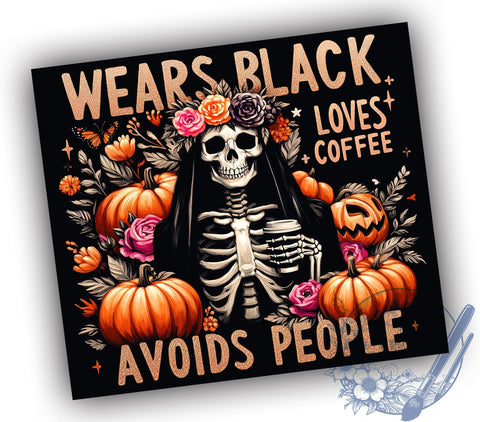 Skeleton Design, Loves Coffee, Avoids People, 20oz Tumbler, Sublimation Design, Halloween Tumbler, Dark Humor, Introvert Gift Sublimation ToriDesigns 
