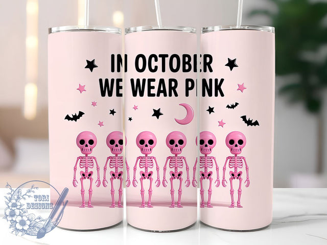 Skeleton Pink Ribbon 20oz Tumbler, Pink Ribbon, Skeleton Tumbler, In October We Wear Pink, Sublimation Wrap, 20Oz Tumbler, Spooky Support Sublimation ToriDesigns 