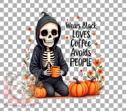 Skeleton PNG, Coffee Lover, Introvert Design, Black Aesthetic, PNG Sublimation, Digital Download, Halloween Art, Avoids People Sublimation Lara' s Designs 