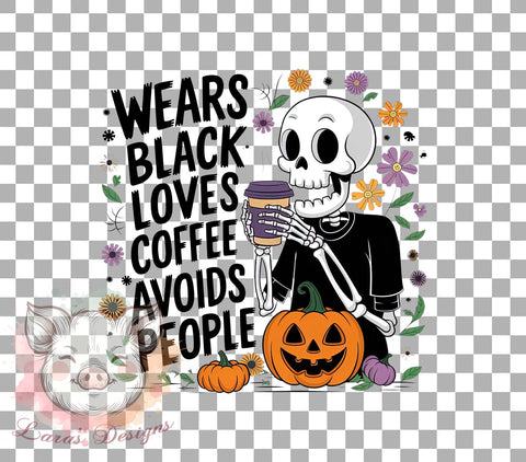 Skeleton PNG, Coffee Lover, Introvert Design, Black Aesthetic, PNG Sublimation, Digital Download, Halloween Art, Avoids People Sublimation Lara' s Designs 