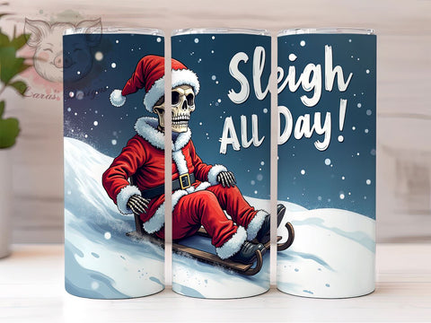 Skeleton Santa Tumbler, Sleigh All Day Design, Christmas Sublimation, 20oz Tumbler Wrap, Digital Download, Funny Holiday Gifts, Snowflake PNG Sublimation Lara' s Designs 