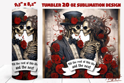 Skeleton tumbler wrap, Gothic wedding tumbler, Love quotes Sublimation Angelina Semenova 