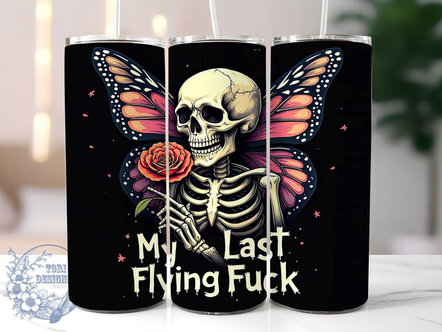 Skeleton Tumbler Wrap, Last Flying Fuck Tumbler, 20oz Sublimation, Funny Skeleton Design, Edgy Drinkware, Unique Gift Idea, Holiday Skeleton Tumbler Sublimation ToriDesigns 
