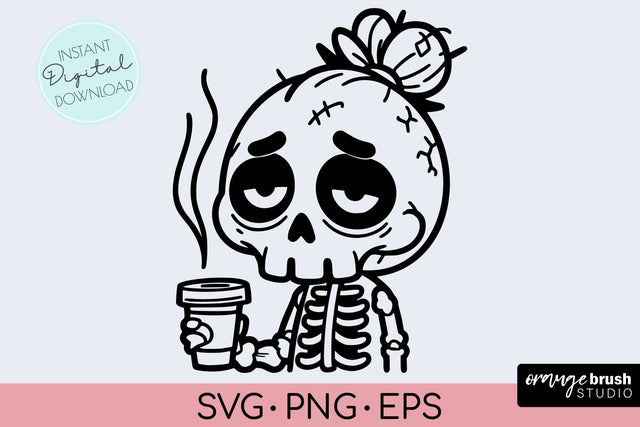 Skeleton with Coffee SVG - Halloween Funny Skull SVG Cricut SVG OrangeBrushStudio 