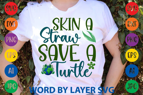 Skin A Straw Save A Turtle SVG DESIGN SVG Rafiqul20606 