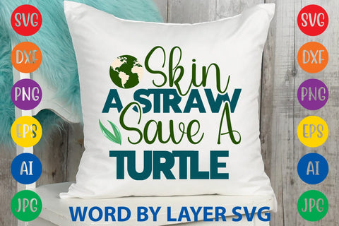 Skin A Straw Save A Turtle SVG DESIGN SVG Rafiqul20606 