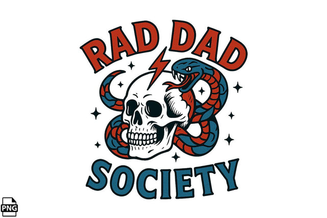 Skull Snake Rad Dad Society Father's Day PNG Printable File Sublimation Creativedesigntee 