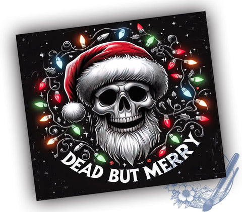 Skull Tumbler Wrap, Christmas Tumbler, Dead But Merry, Sublimation Tumbler, Halloween Christmas, 20oz Tumbler, Holiday Skull Design Sublimation ToriDesigns 