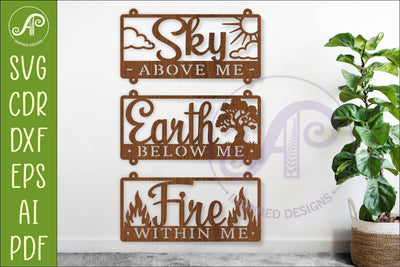 Sky Above Me Earth Below Me Fire Within Me Laser Cut SVG SVG APInspireddesigns 
