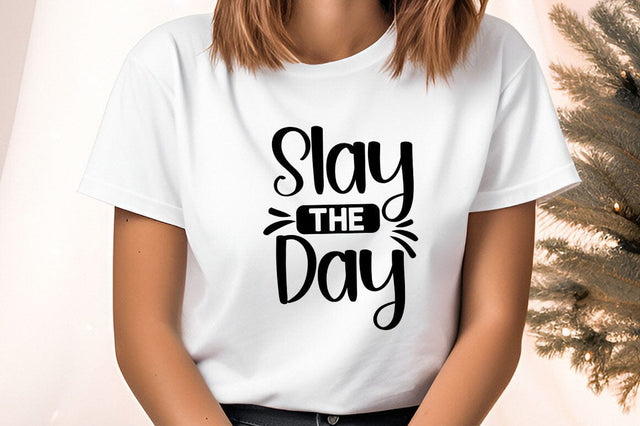 slay the day svg Design SVG Designangry 
