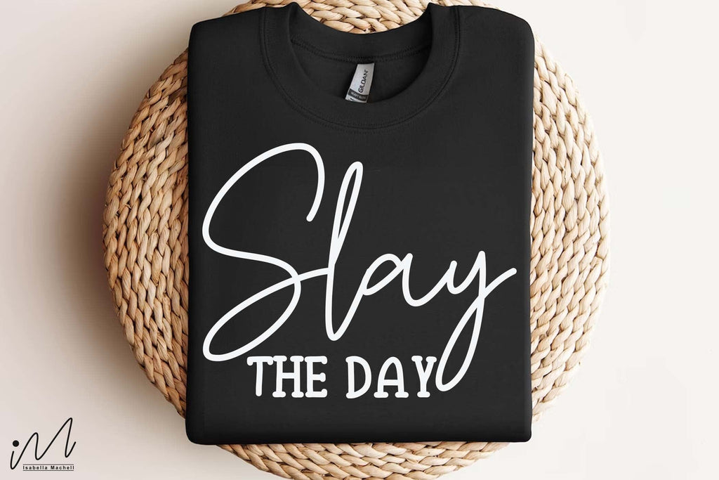 File Slay Slay the Day SVG, Motivational Quote, Digital Download, Cricut Cut File ...