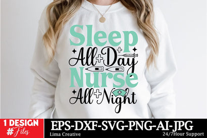 Sleep All Day Nurse All NIght SVG Cut File, Nurse Sublimation, Nurse T-shirt Design ,Nurse SVG Clip Art , Nurse Sublimation quotes , Nurse Retro T-shirt Design SVG Insomnia Std 